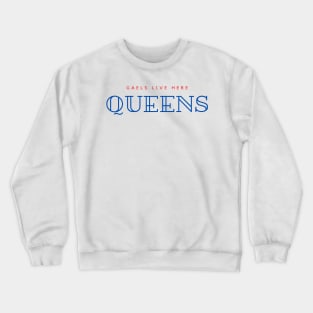 Gaels Live Here Crewneck Sweatshirt